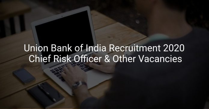 Union Bank of India Recruitment 2020