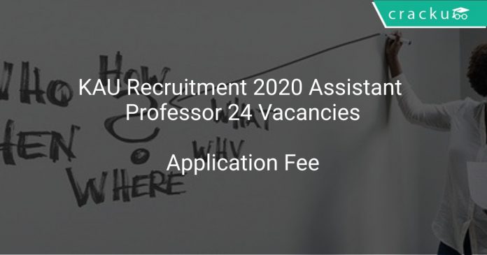 KAU Recruitment 2020