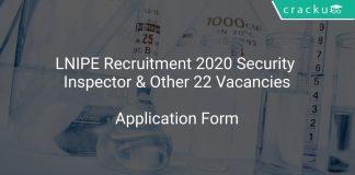 LNIPE Recruitment 2020 Security Inspector & Other 22 Vacancies