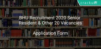 BHU Recruitment 2020 Senior Resident & Other 20 Vacancies