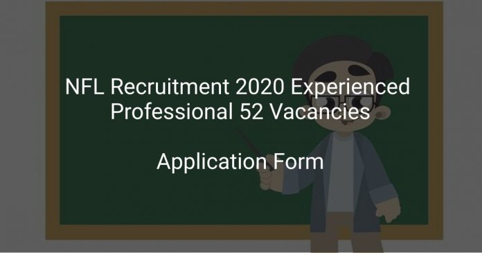 NFL Recruitment 2020 Experienced Professional 52 Vacancies