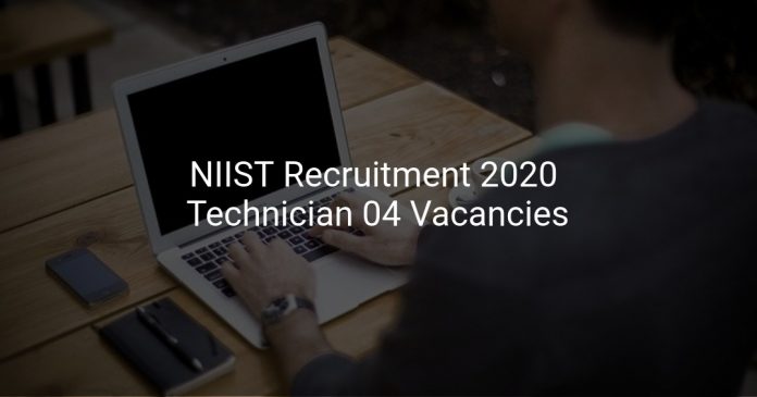 NIIST Recruitment 2020