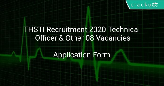 THSTI Recruitment 2020 Technical Officer & Other 08 Vacancies