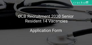 DCB Recruitment 2020 Senior Resident 14 Vacancies