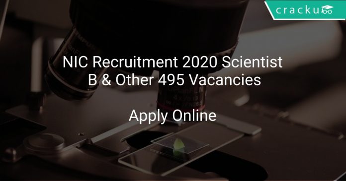 NIC Recruitment 2020 Scientist B & Other 495 Vacancies