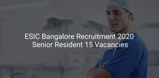 ESIC Bangalore Recruitment 2020