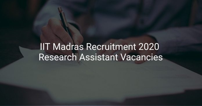 IIT Madras Recruitment 2020