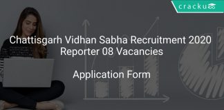 Chattisgarh Vidhan Sabha Recruitment 2020 Reporter 08 Vacancies