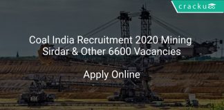 Coal India Recruitment 2020 Mining Sirdar & Other 6600 Vacancies