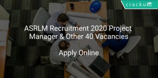 ASRLM Recruitment 2020 Project Manager & Other 40 Vacancies