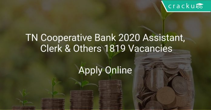 TN Cooperative Bank 2020 Assistant, Clerk & Others 1819 Vacancies