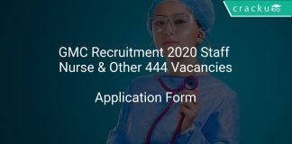 GMC Recruitment 2020 Staff Nurse & Other 444 Vacancies