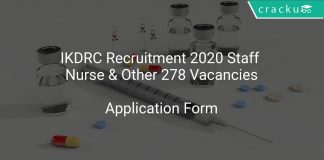 IKDRC Recruitment 2020 Staff Nurse & Other 278 Vacancies