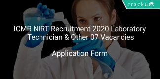 ICMR NIRT Recruitment 2020 Laboratory Technician & Other 07 Vacancies