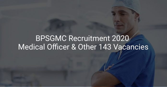 BPSGMC Recruitment 2020