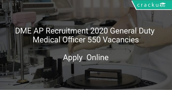 DME AP Recruitment 2020 General Duty Medical Officer 550 Vacancies