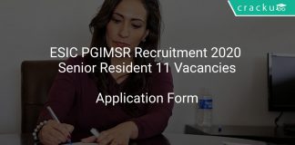 ESIC PGIMSR Recruitment 2020 Senior Resident 11 Vacancies