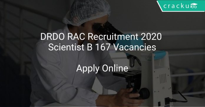 DRDO RAC Recruitment 2020 Scientist B 167 Vacancies
