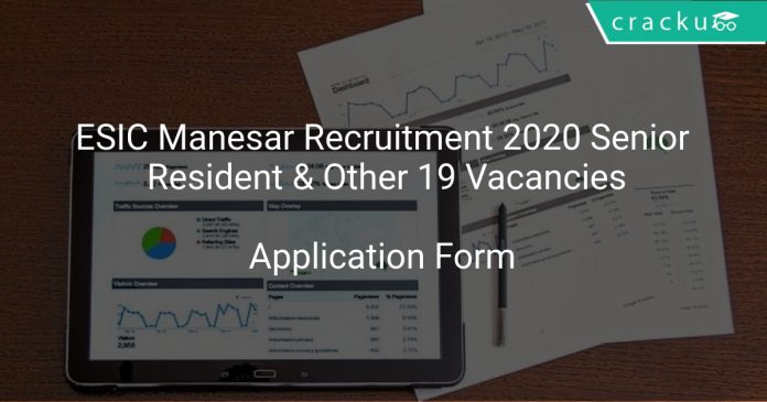 ESIC Recruitment 2020 Senior Resident & Other 19 Vacancies