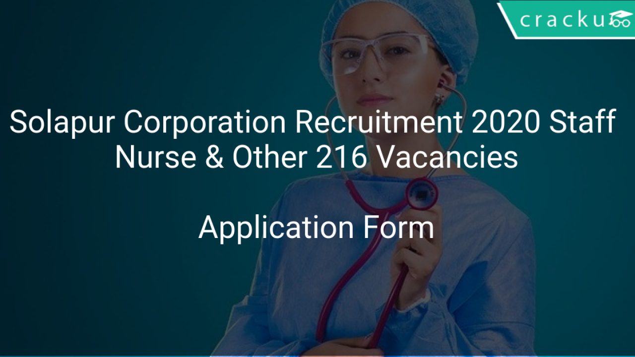 Solapur Corporation Recruitment 2020 Staff Nurse Other 216