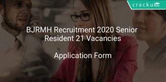 BJRMH Recruitment 2020 Senior Resident 21 Vacancies