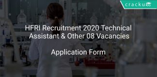 HFRI Recruitment 2020 Technical Assistant & Other 08 Vacancies