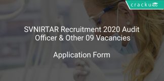 SVNIRTAR Recruitment 2020 Audit Officer & Other 09 Vacancies