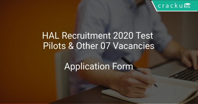 HAL Recruitment 2020 Test Pilots & Other 07 Vacancies