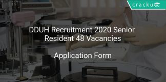 DDUH Recruitment 2020 Senior Resident 48 Vacancies