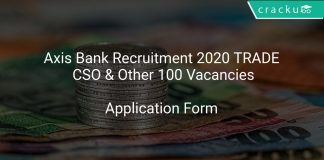 Axis Bank Recruitment 2020 TRADE CSO & Other 100 Vacancies