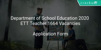 Department of School Education 2020 ETT Teacher 1664 Vacancies