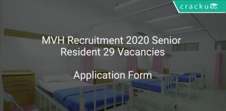 MVH Recruitment 2020 Senior Resident 29 Vacancies