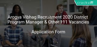 Arogya Vibhag Recruitment 2020 District Program Manager & Other 111 Vacancies