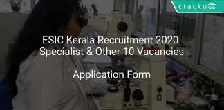 ESIC Kerala Recruitment 2020 Specialist & Other 10 Vacancies
