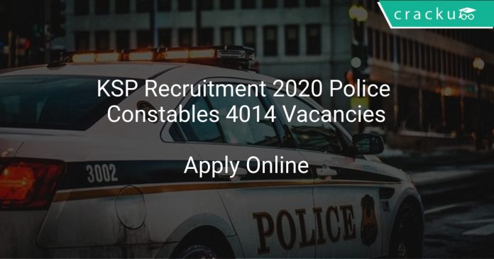 KSP Recruitment 2020 Police Constables 4014 Vacancies