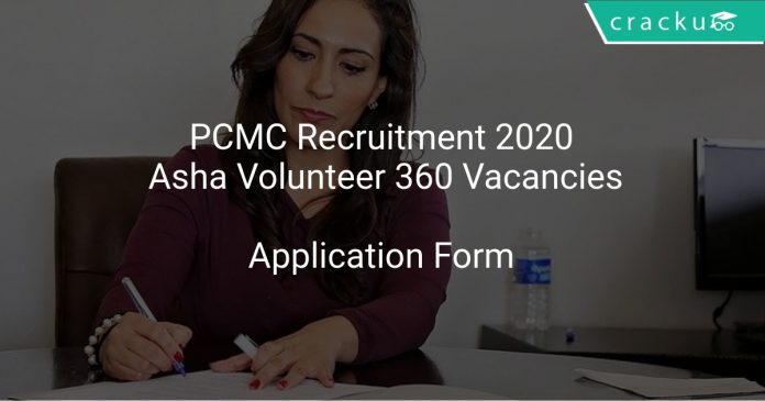 PCMC Recruitment 2020 Asha Volunteer 360 Vacancies