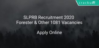 SLPRB Recruitment 2020 Forester & Other 1081 Vacancies