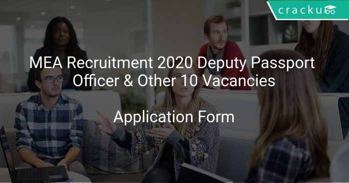 MEA Recruitment 2020 Deputy Passport Officer & Other 10 Vacancies