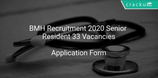 BMH Recruitment 2020 Senior Resident 33 Vacancies