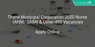 Thane Municipal Corporation 2020 Nurse (ANM/ GNM) & Other 495 Vacancies