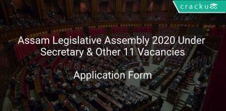 Assam Legislative Assembly 2020 Under Secretary & Other 11 Vacancies