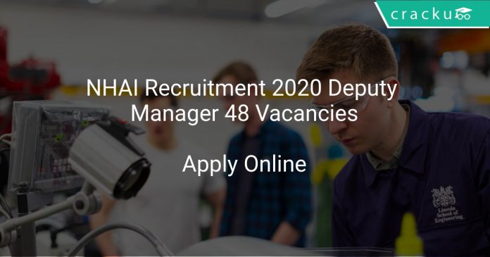 NHAI Recruitment 2020 Deputy Manager 48 Vacancies
