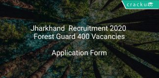 Jharkhand Recruitment 2020 Forest Guard 400 Vacancies