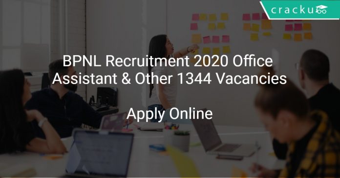 BPNL Recruitment 2020 Office Assistant & Other 1344 Vacancies