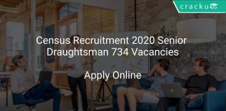 Census Recruitment 2020 Senior Draughtsman 734 Vacancies