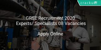 GRSE Recruitment 2020 Experts/ Specialists 08 Vacancies
