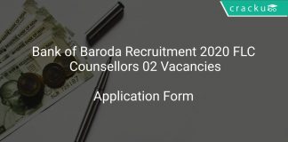 Bank of Baroda Recruitment 2020 FLC Counsellors 02 Vacancies