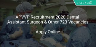 APVVP Recruitment 2020 Dental Assistant Surgeon & Other 723 Vacancies