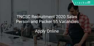 TNCSC Recruitment 2020 Sales Person and Packer 55 Vacancies