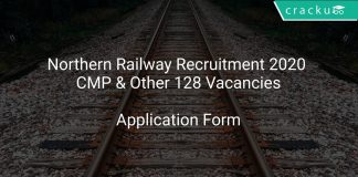 Northern Railway Recruitment 2020 CMP & Other 128 Vacancies